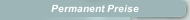 Permanent Preise