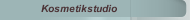 Kosmetikstudio