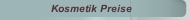 Kosmetik Preise